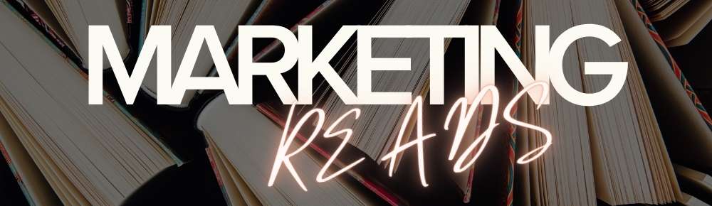 Marketing Reads